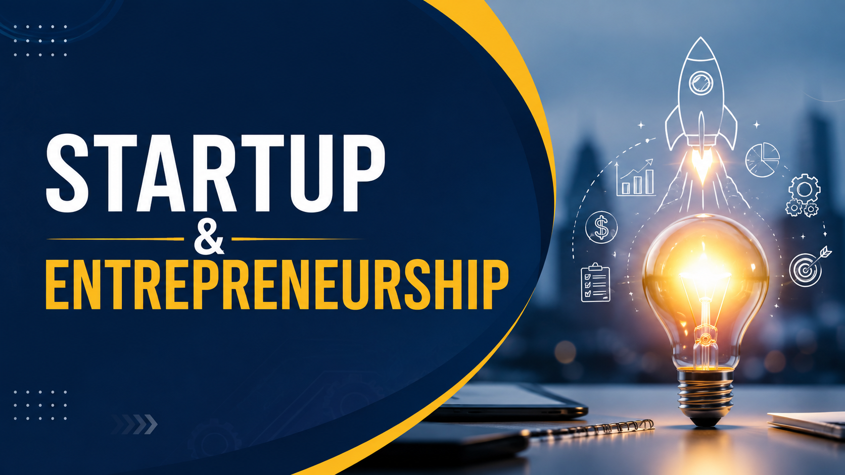 Startup and Entrepreneurship